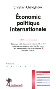 Economie politique internationale - Chavagneux Christian