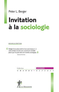 Invitation à la sociologie - Berger Peter ; Merllié-Young Christine ; Merllié D