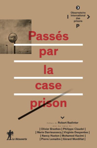 Passés par la case prison - OIP (OBSERVATOIRE IN