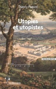 Utopies et utopistes - Paquot Thierry