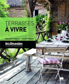 Terrasses à vivre - Soubiran Nathalie ; Villame Karine