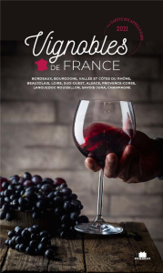 Vignobles de France. Bordeaux, Bourgogne, Vallée et Côtes du Rhône, Beaujolais, Loire, Sud-Ouest, Al - Baudouin Jérôme