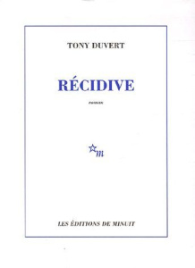 Récidive - Duvert Tony