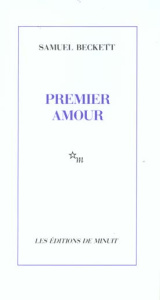 Premier amour - Beckett Samuel