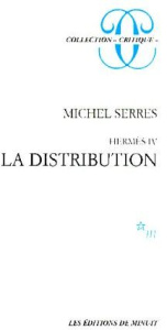 Hermès. Tome 4, La distribution - Serres Michel