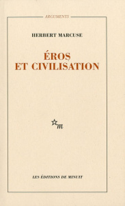 Eros et civilisation. Contribution à Freud - Marcuse Herbert