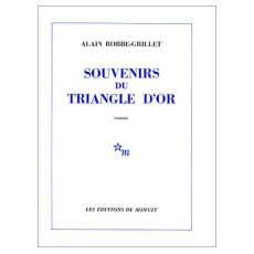 Souvenirs du triangle d'or - Robbe-Grillet Alain