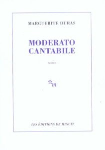 Moderato cantabile - Duras Marguerite