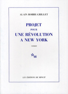 Projet pour une révolution à New York - Robbe-Grillet Alain