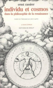 Individu et cosmos dans la philosophie de la Renaissance - Cassirer Ernst ; Quillet Pierre