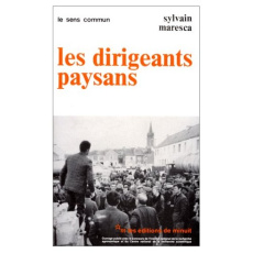 Les dirigeants paysans - Maresca Sylvain