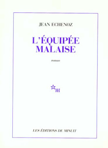 L'Équipée malaise - Echenoz Jean