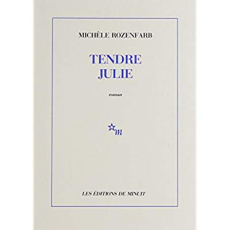 Tendre Julie - Rozenfarb Michèle