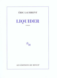 Liquider - Laurent Eric