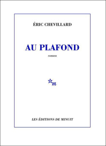 Au plafond - Chevillard Eric