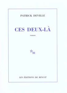 Ces deux-là - Deville Patrick