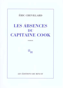 Les absences du capitaine Cook - Chevillard Eric