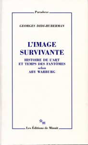 L'image survivante. Histoire de l'art et temps des fantômes selon Aby Warburg - Didi-Huberman Georges