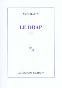Le drap - Ravey Yves