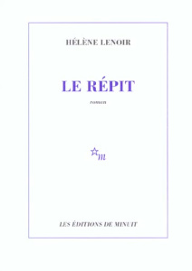 LE REPIT - LENOIR HELENE