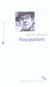Pourparlers 1972-1990 - Deleuze Gilles