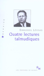 Quatre lectures talmudiques - Levinas Emmanuel