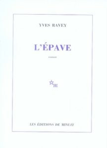 L'épave - Ravey Yves