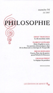 Philosophie N° 94, été 2007 - Troeltsch Ernst ; Guénard Florent ; Bernardi Bruno