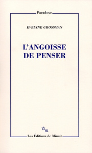 L'angoisse de penser - Grossman Evelyne