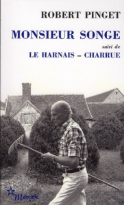 Monsieur Songe; Le harnais - Charrue - Pinget Robert