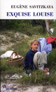 Exquise Louise - Savitzkaya Eugène