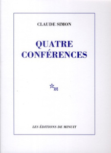 Quatre conférences - Simon Claude ; Longuet Patrick