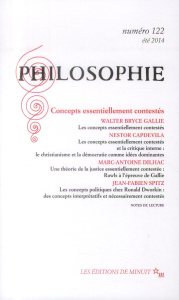 Philosophie N° 122 été 2014 : Concepts essentiellement contestés - Tinland Olivier ; Bryce Gallie Walter ; Capdevila