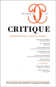 Critique N° 823, Décembre 2015 : Patrick Boucheron : l'histoire, l'écriture - Macé Marielle