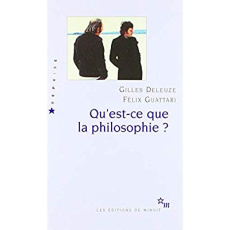 Qu'est-ce que la philosophie ? - Deleuze Gilles ; Guattari Félix