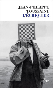 L'échiquier. Suivi de L'ouverture