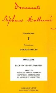 Documents Stéphane Mallarmé Tome 1, Nouvelle série - Mallarmé Stéphane ; Millan Gordon