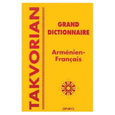 Grand dictionnaire arménien-français (moderne occidental) - Takvorian Takvor