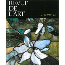 Revue de l'art N° 187/2015-1 - Pémille Laurence de