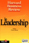 Le leadership - COLLECTIF HARVARD BU