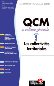 QCM de culture générale. Tome 9, Les collectivités territoriales - Barilari André ; Guédon Pierre-François