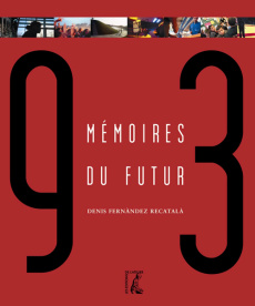 93 memoire du futur - Fernandez Recat