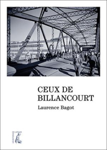 Ceux de Billancourt - Bagot Laurence