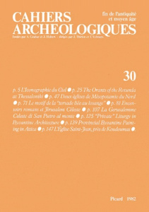 Cahiers archéologiques N° 30/1982 - Grabar André