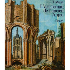 L'Art roman de l'ancien Anjou - Dams Lya