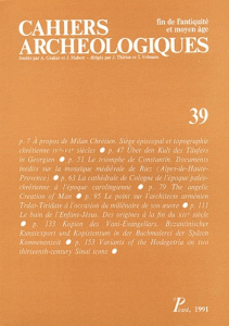Cahiers archéologiques N° 39/1991 - Monfrin Françoise