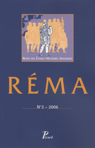 Revue des Etudes Militaires Anciennes N° 3, 2006 - Le Bohec Yann