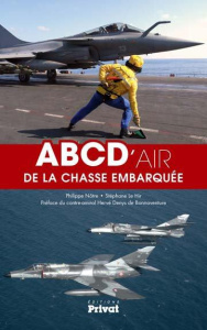 ABCD'air de la chasse embarquée - Nôtre Philippe ; Le Hir Stéphane