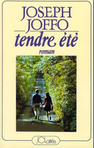 Tendre été - Joffo Joseph