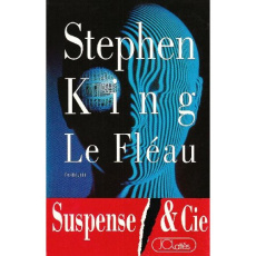 Le fléau - King Stephen ; Quijano Jean-Pierre